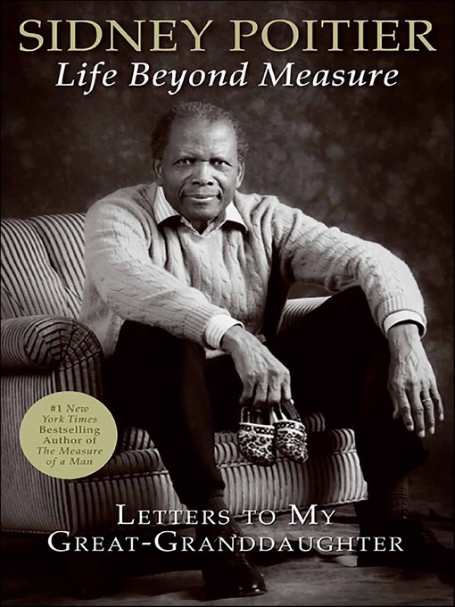 Title details for Life Beyond Measure by Sidney Poitier - Available